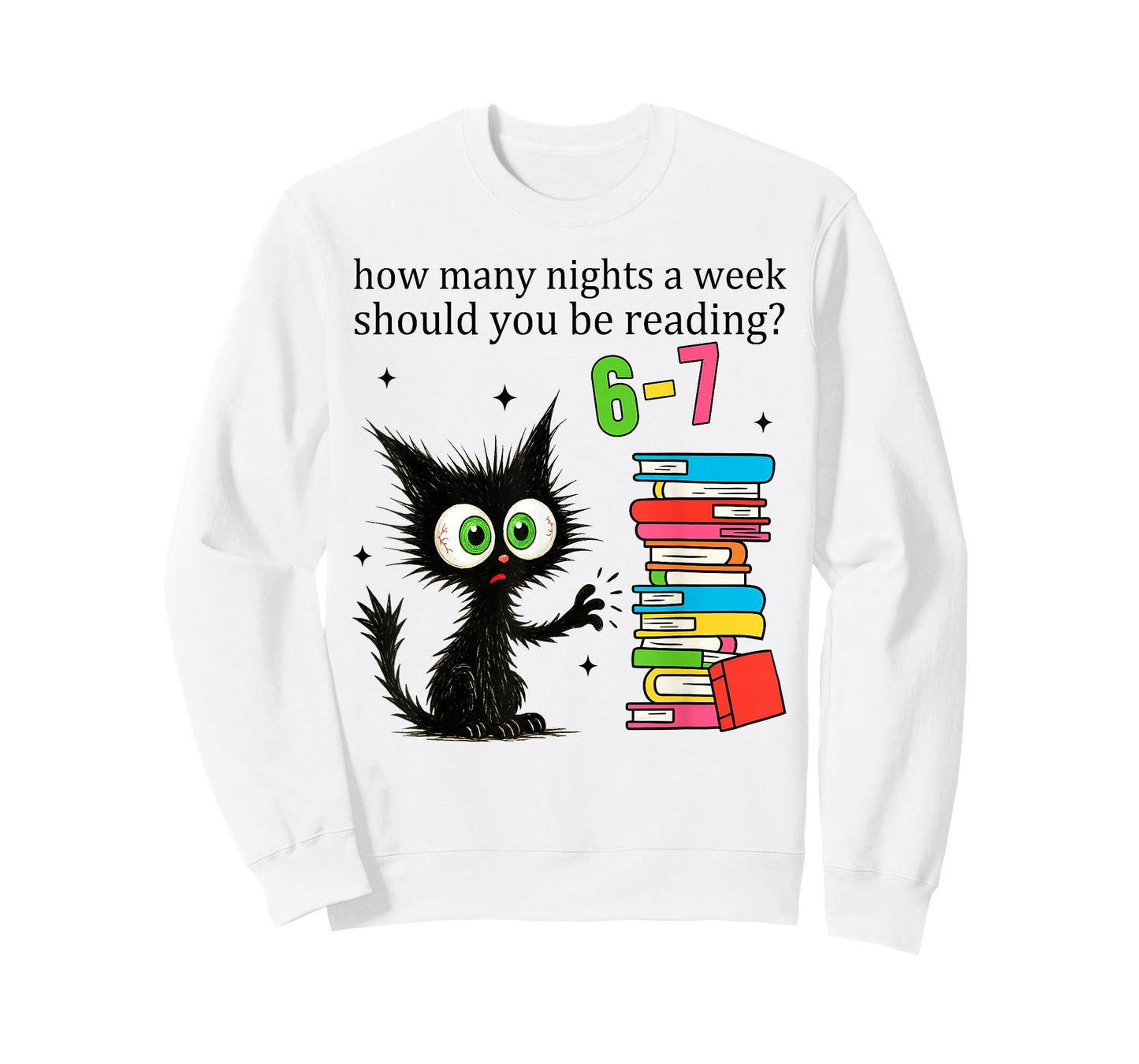 How Many Nights A Week Should You Be Reading 6–7 Teacher T-Shirt