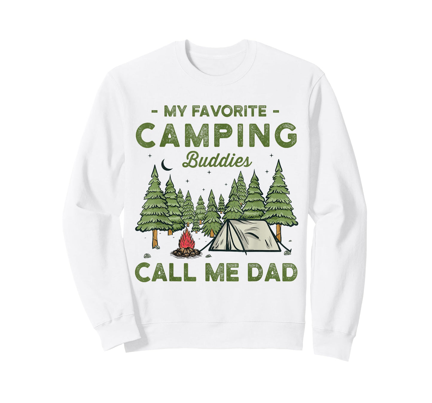 My Favorite Camping Buddies Call Me Dad Funny Father Sayings T-Shirt