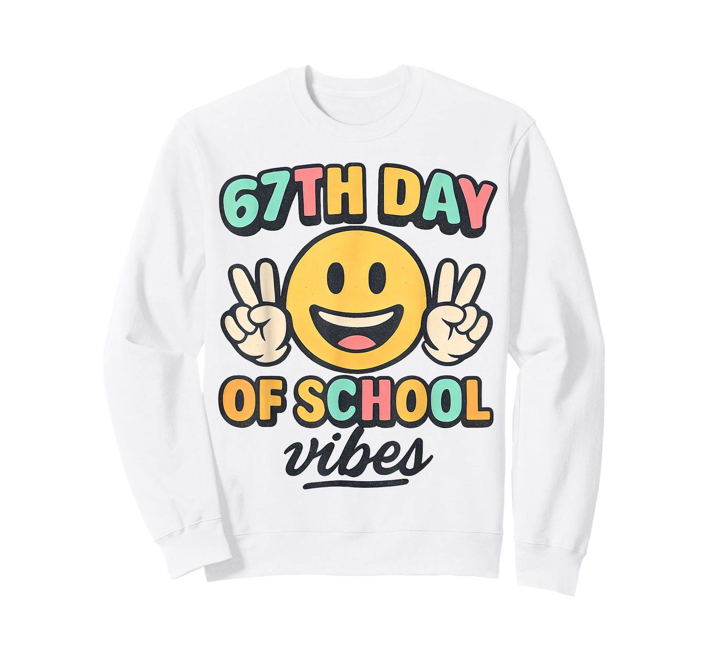 67th Day of School Vibes Cute Smile Face 67 Meme Teacher T-Shirt