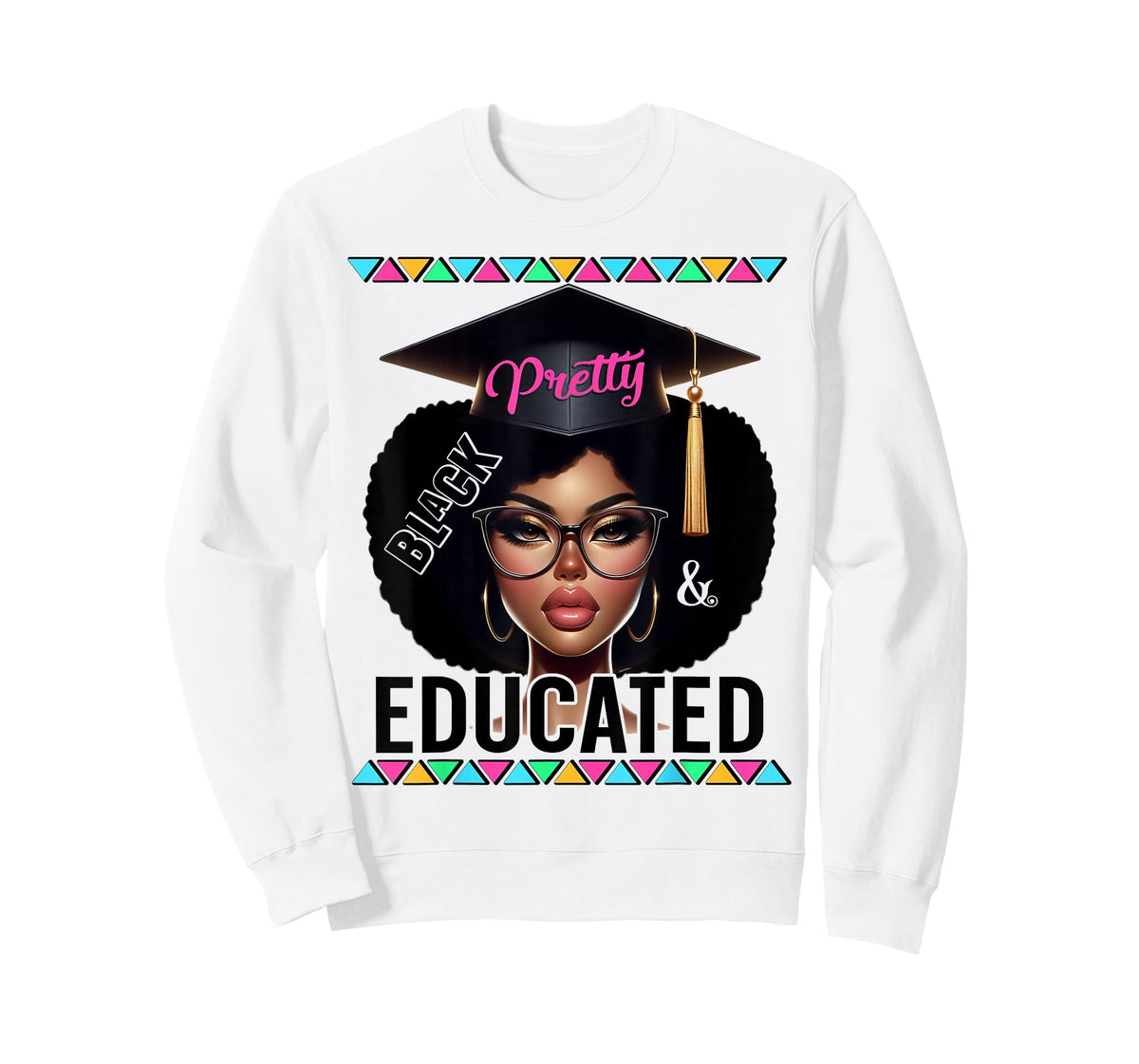 Pretty Black Educated Powerful African American Woman Pride T-Shirt