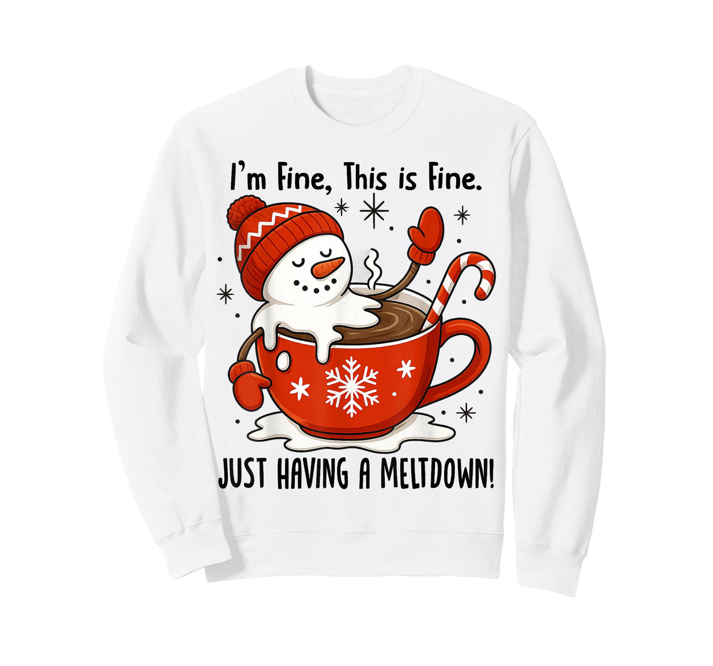 I'm Fine This is Fine Just Having Meltdown Christmas T-Shirt