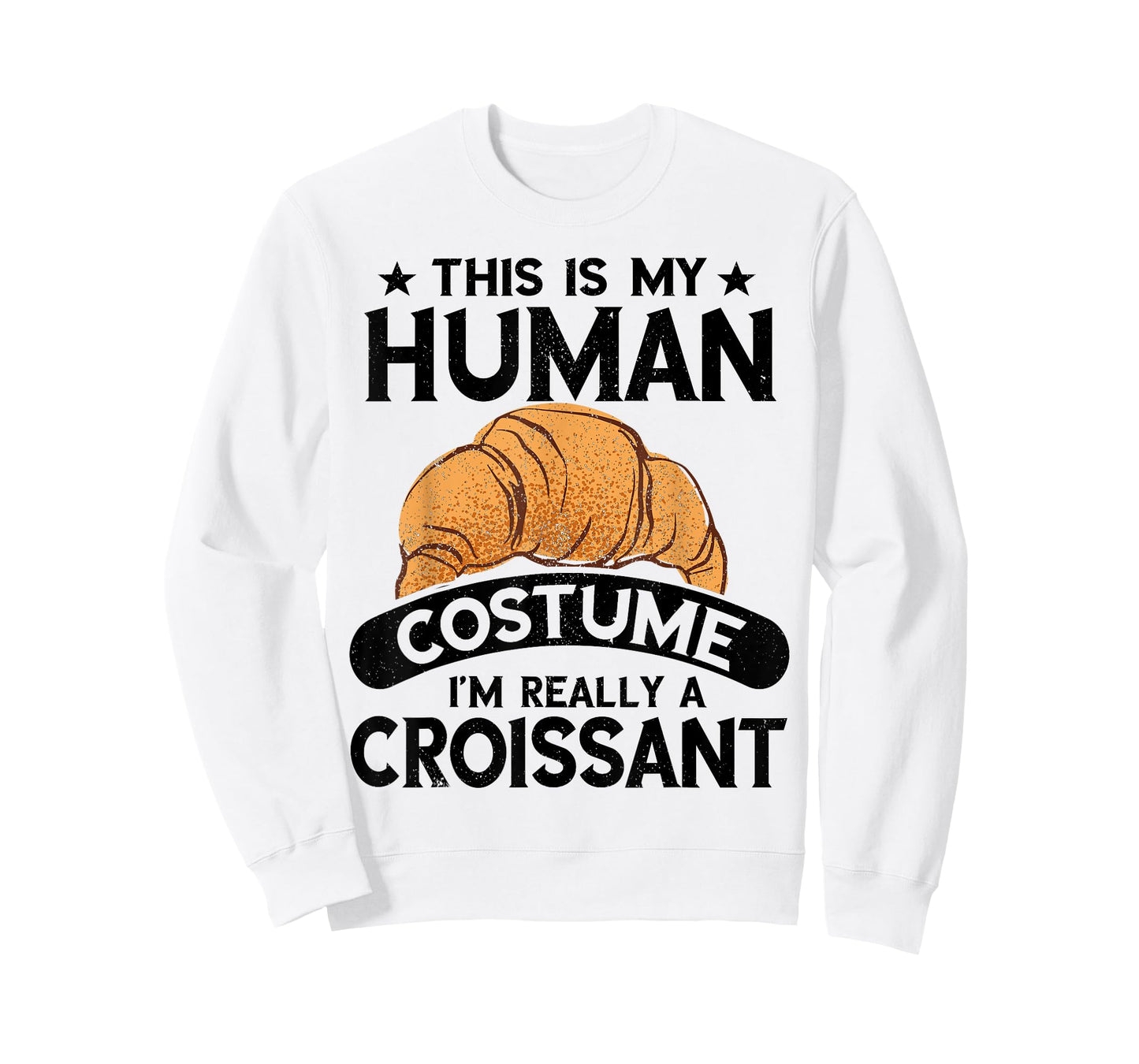 Croissant Human Costume Breakfast Baking Croissant Lover T-Shirt
