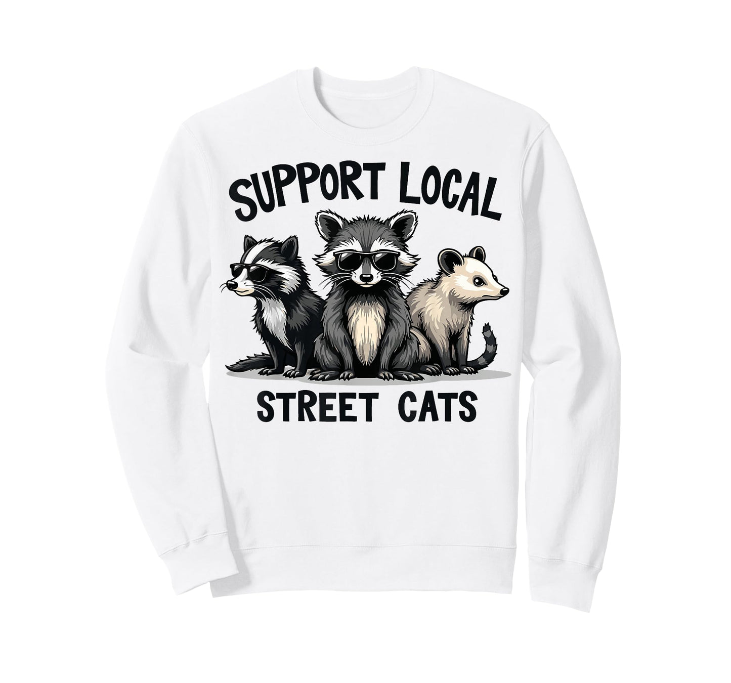 Support Local Street Cats Skunk Raccoon Opossum Funny Art T-Shirt