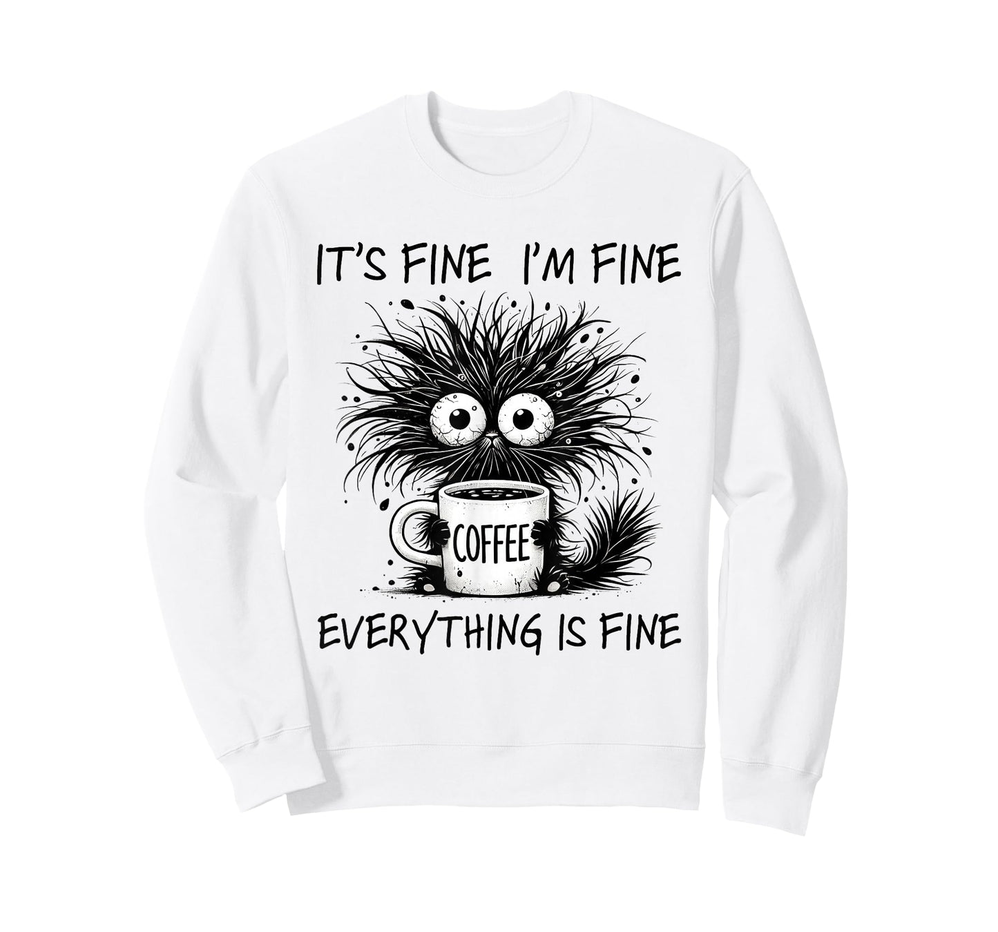 Funny Cat Lover It's Fine I'm Fine Everything is Fine T-Shirt