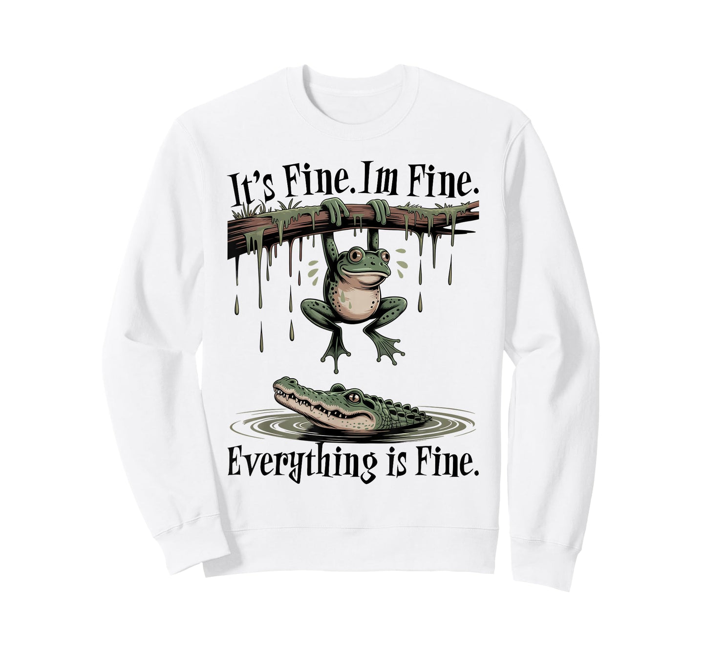 I'ts Fine I'm Fine Everything is Fine Funny Sarcastic Saying T-Shirt