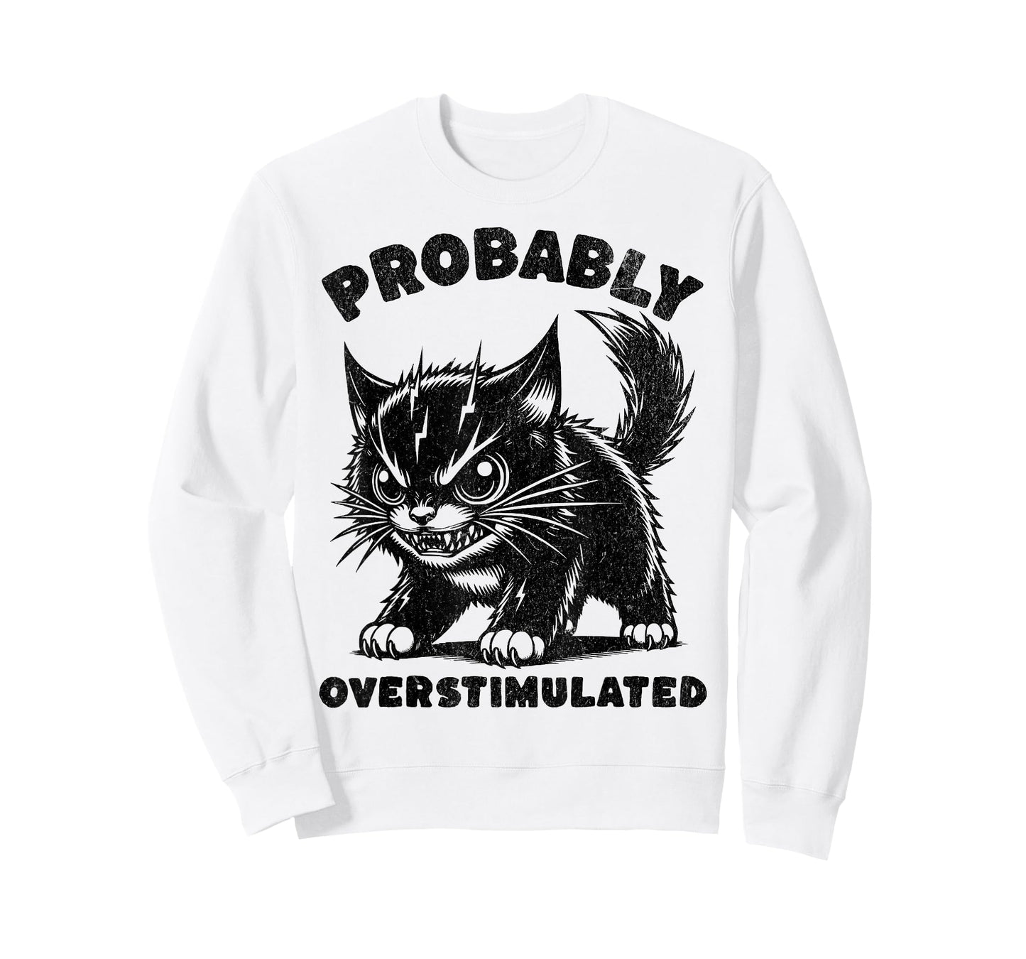 Probably Overstimulated Funny Cat Mental Health T-Shirt