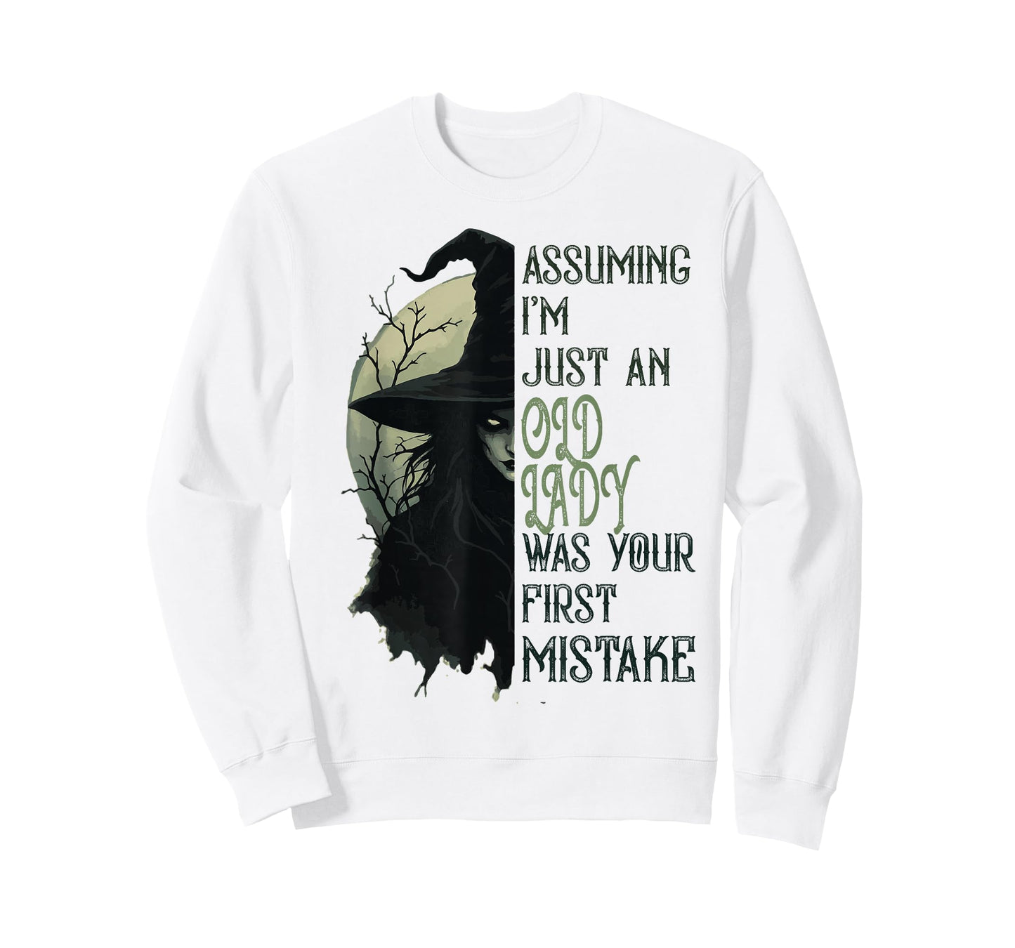 Assuming I'm Just An Old Lady Witch Funny Halloween T-Shirt