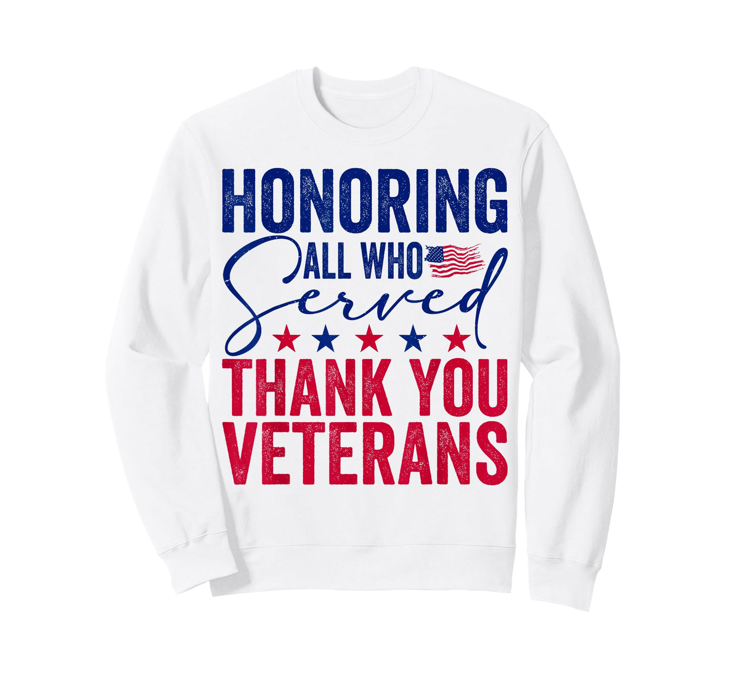Honoring All Who Served Thank You Veterans Day American Flag T-Shirt