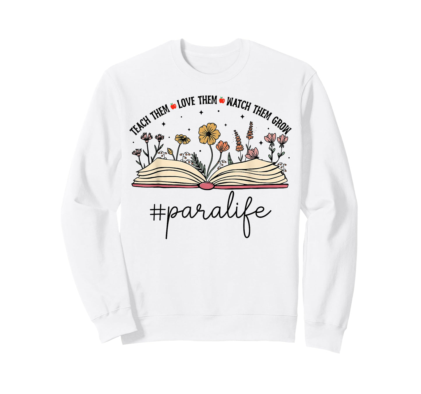 Paraprofessional Shirt For Women Wildflowers Para Life T-Shirt