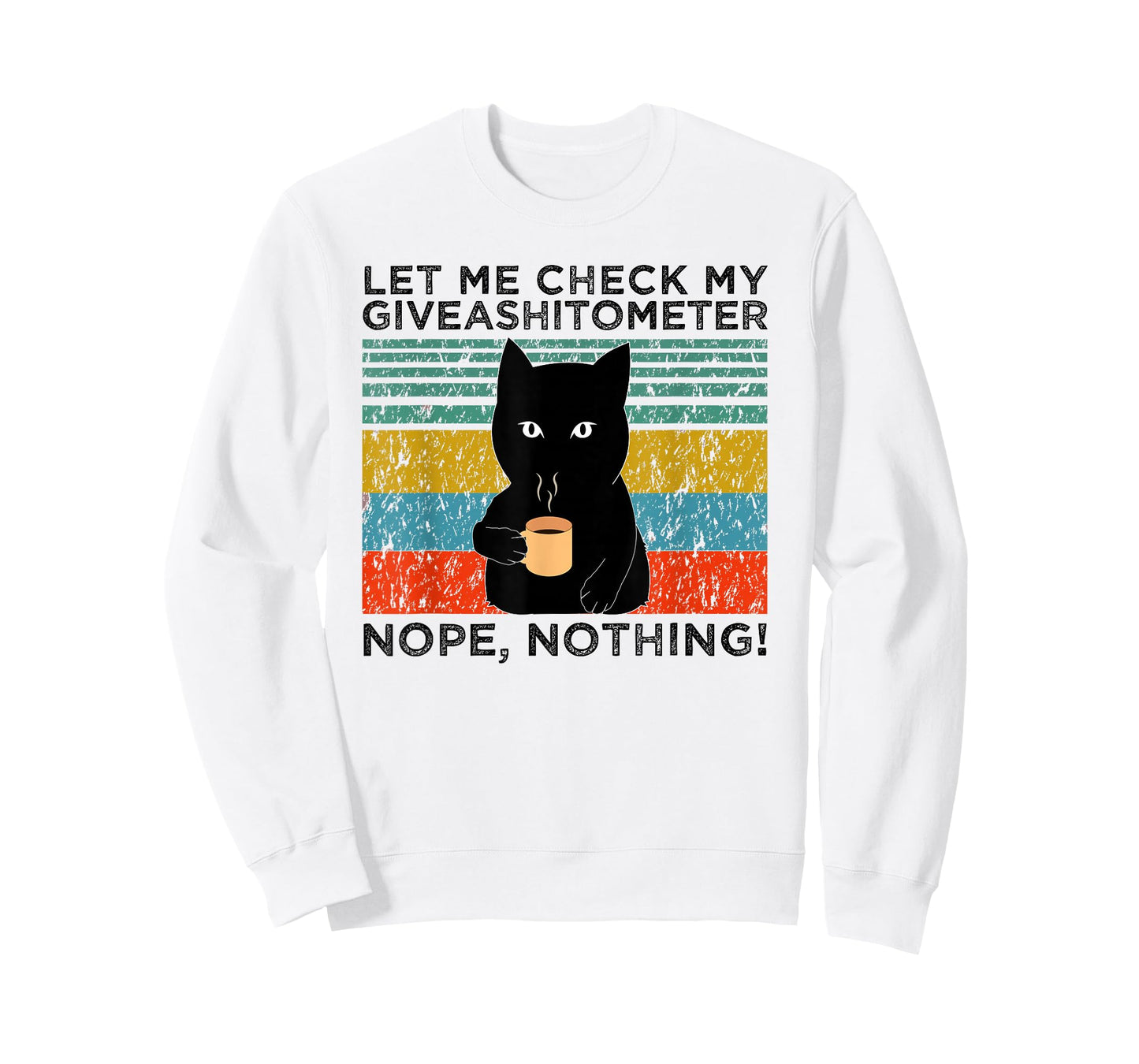 Let Me Check My Giveashitometer Nope Nothing Funny Cat Men Women T-Shirt