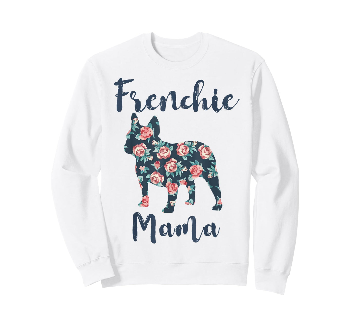 French-Bulldog Mom Frenchie Mama Funny T-Shirt