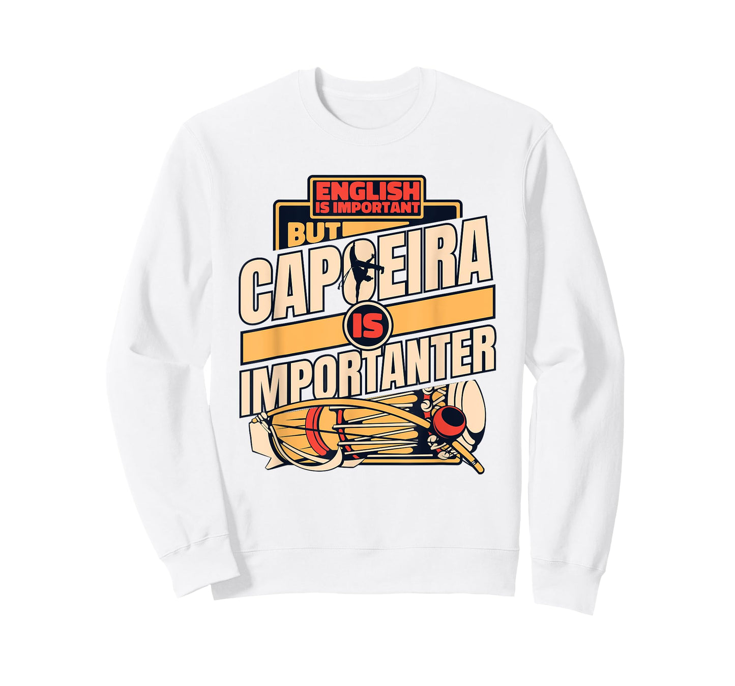 Education Is Important But Capoeira Is Importanter Capoeira T-Shirt