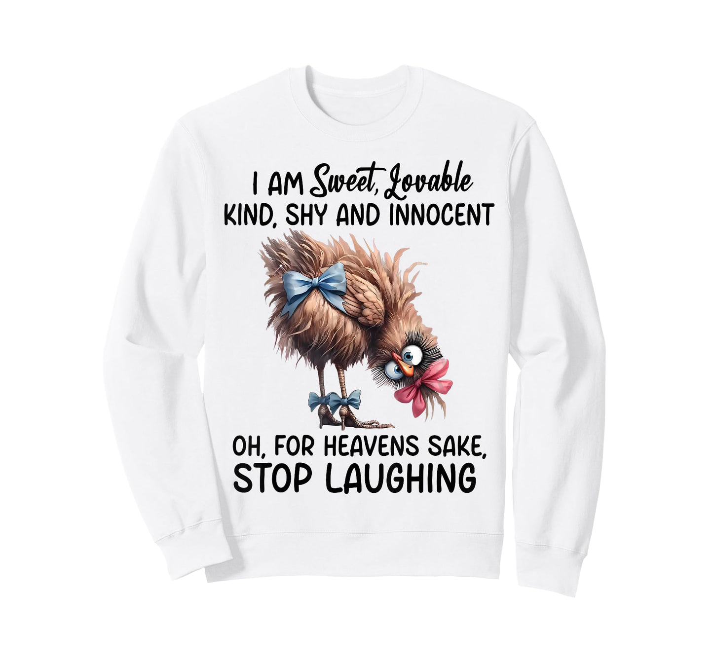 Chicken I Am Sweet Lovable Kind Shy And Innocent T-Shirt