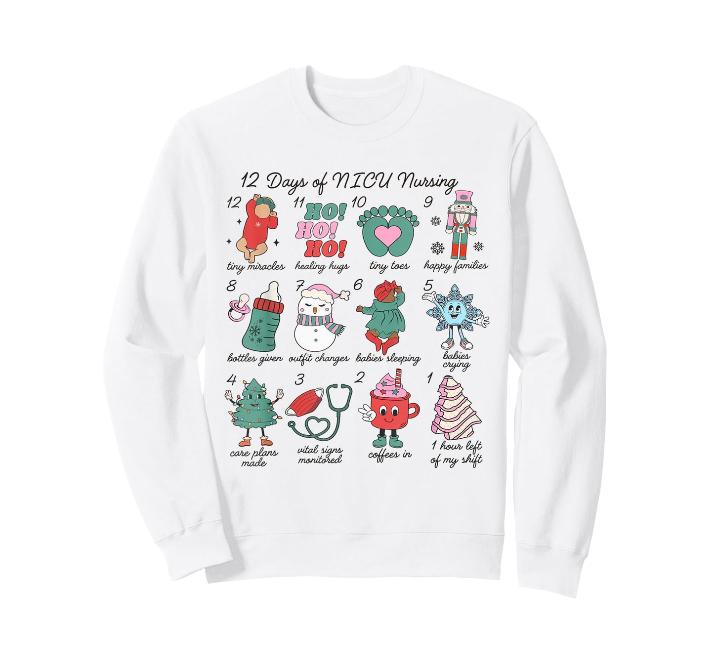 12 Days of NICU Nursing Christmas Neonatal Intensive Care T-Shirt