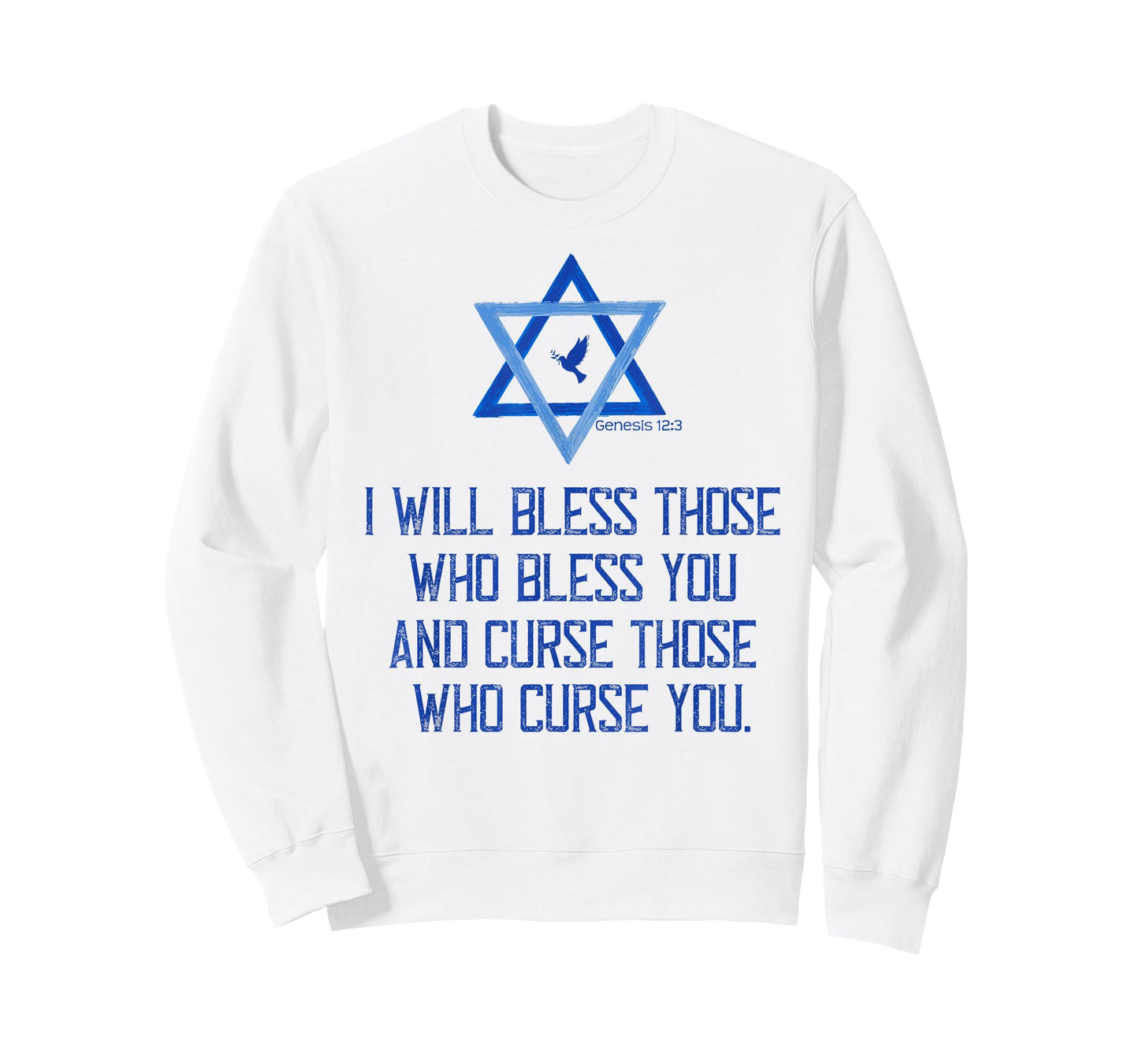 Christian Bible Genesis 12:3 Bless Israel Love Peace Support T-Shirt