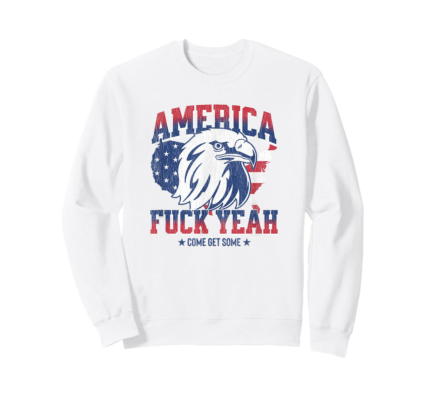 America Fuck Yeah, Come Get Some, Funny 4th Of July T-Shirt