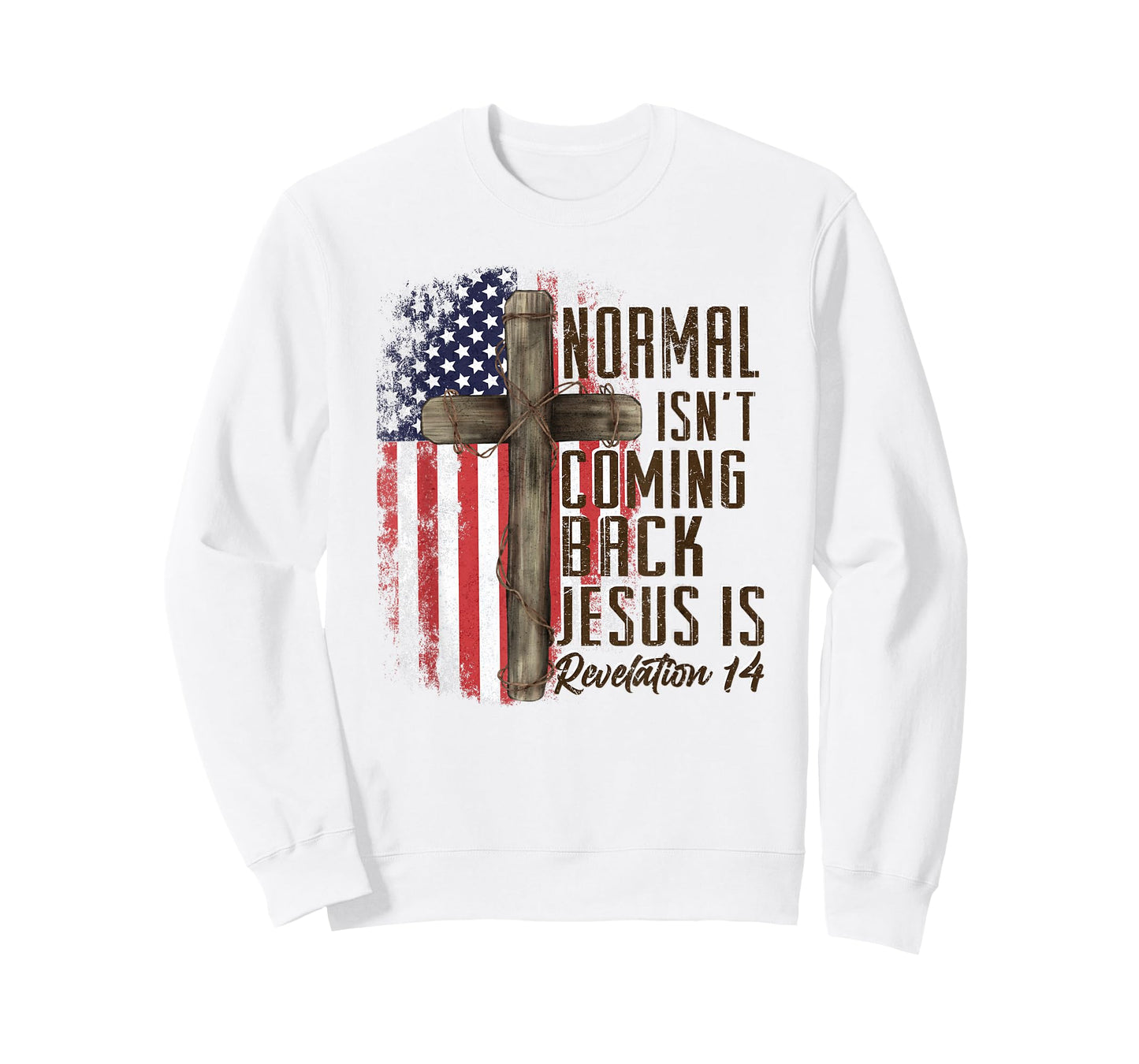 Normal Isn't Coming Back Jesus is Christian American Flag T-Shirt