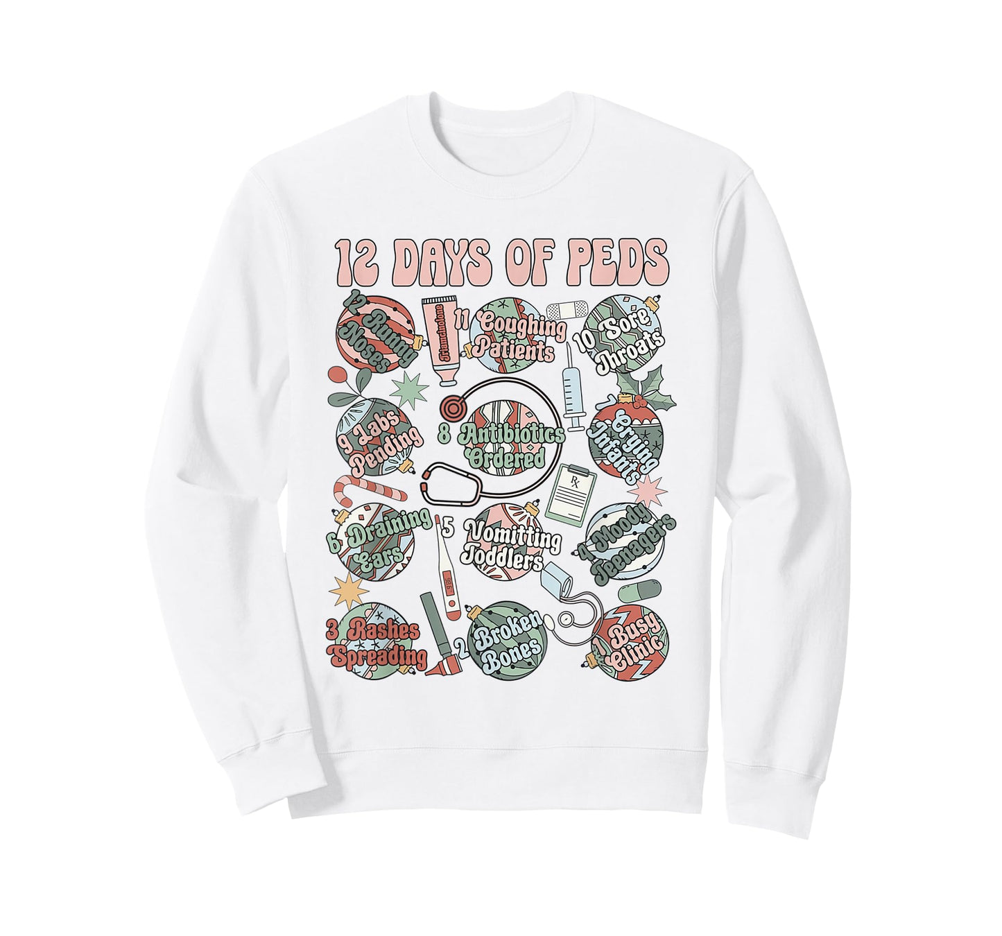 12 Days Of Peds Nurse Christmas Pediatrics Clinic Staff T-Shirt