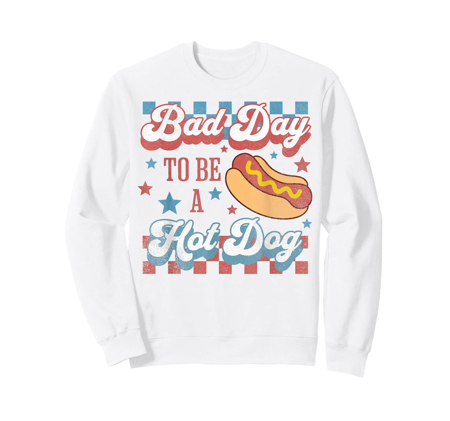 Bad Day to Be A Hot Dog Funny Hot Dog 4th of July Patriotic T-Shirt