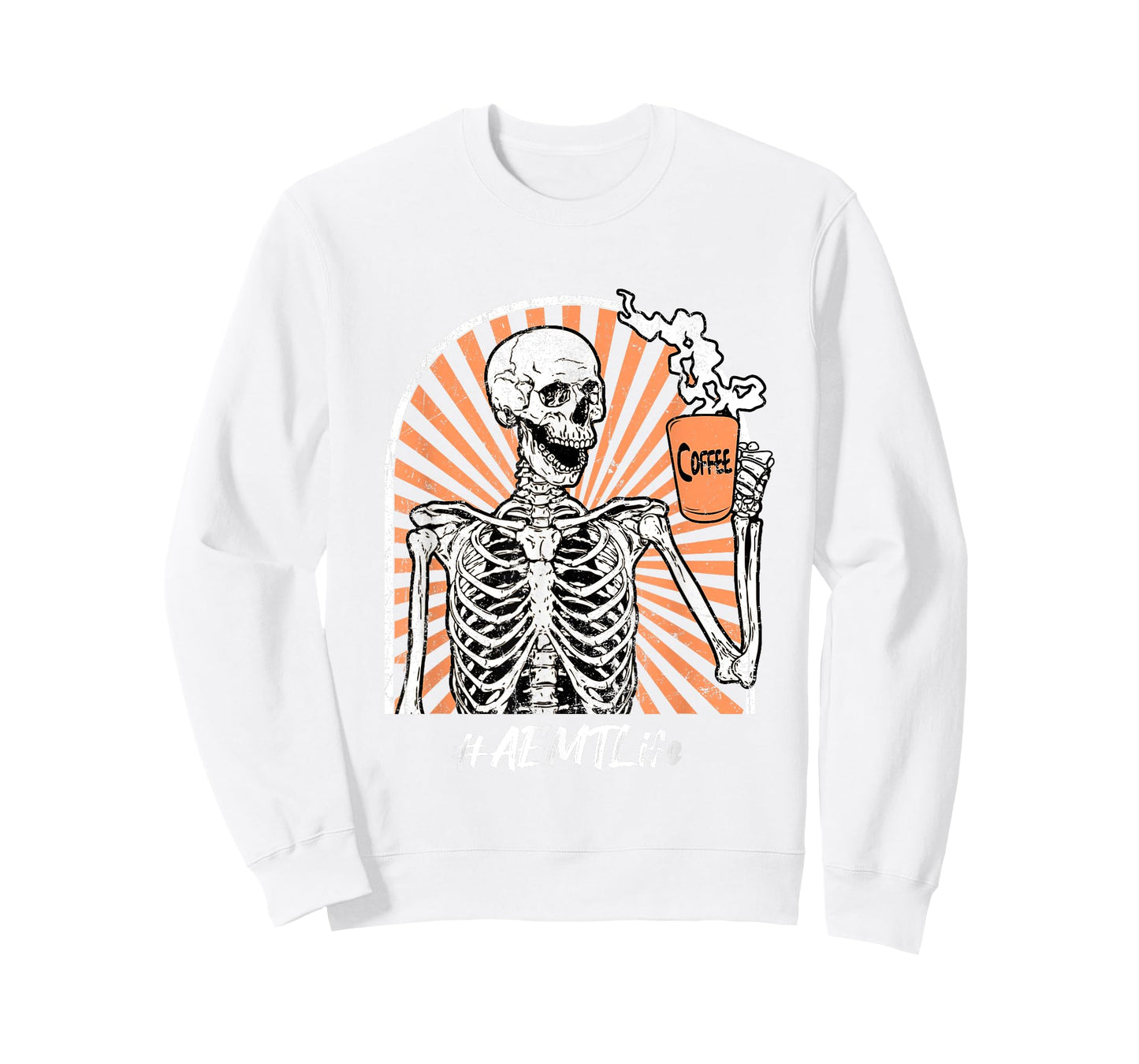 AEMT Life Coffee Skeleton Exhausted Funny T-Shirt