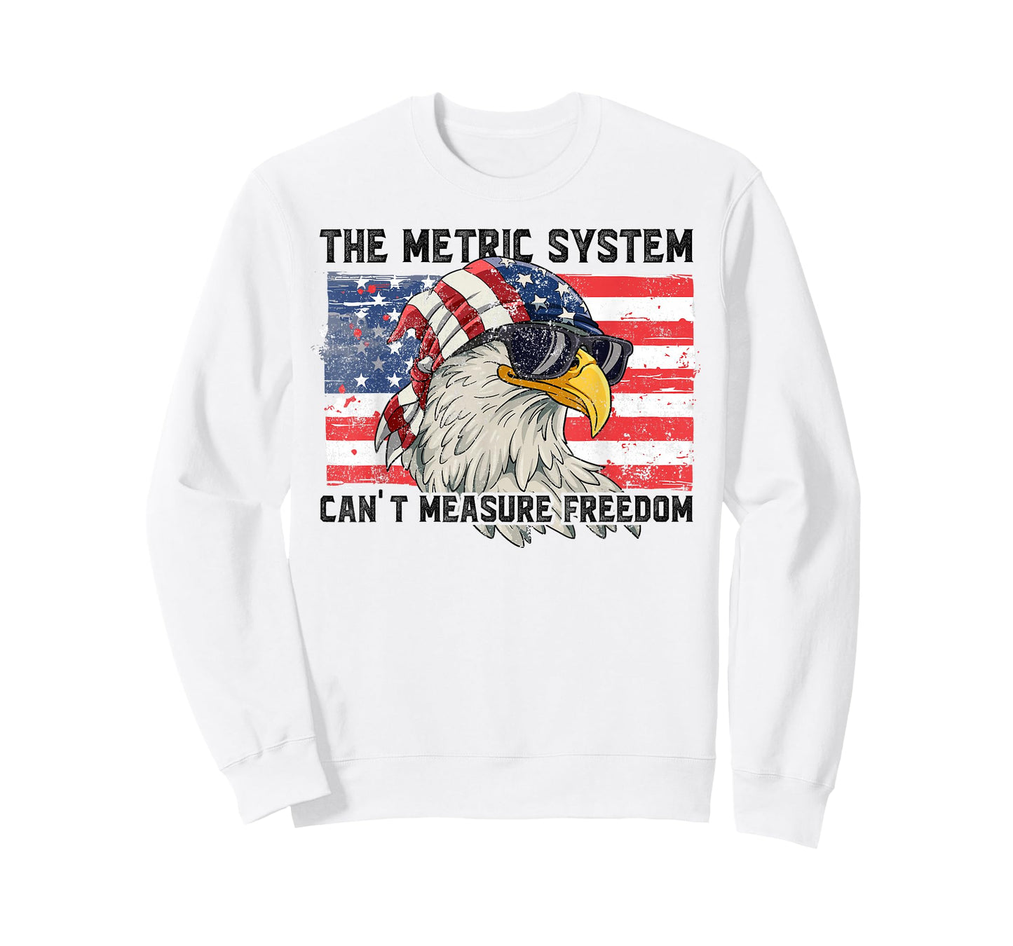 The Metric System Can't Measure Freedom T-Shirt