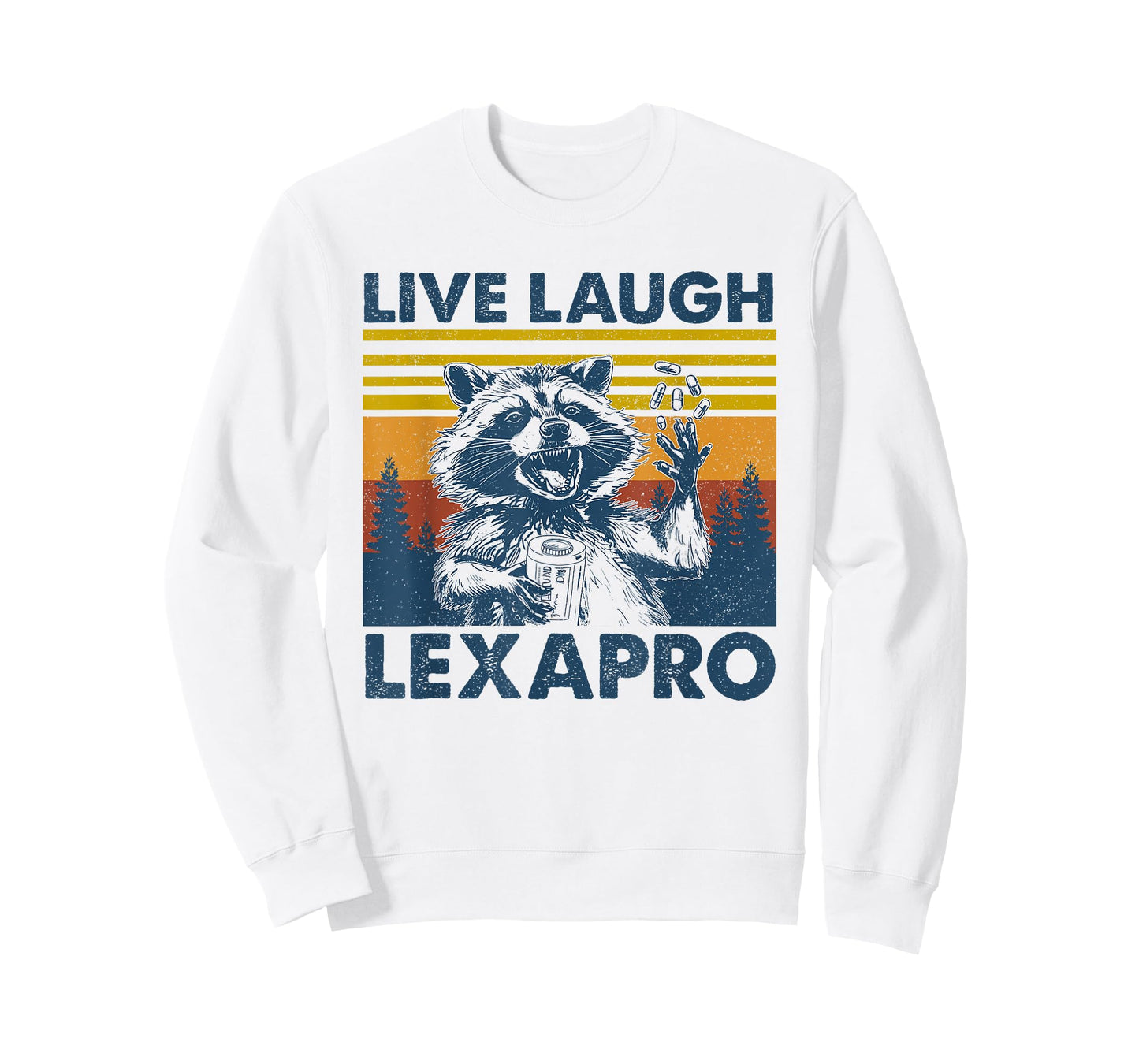 Retro Raccoon Sarcastic Live Laugh Lexapro Funny Men Women T-Shirt