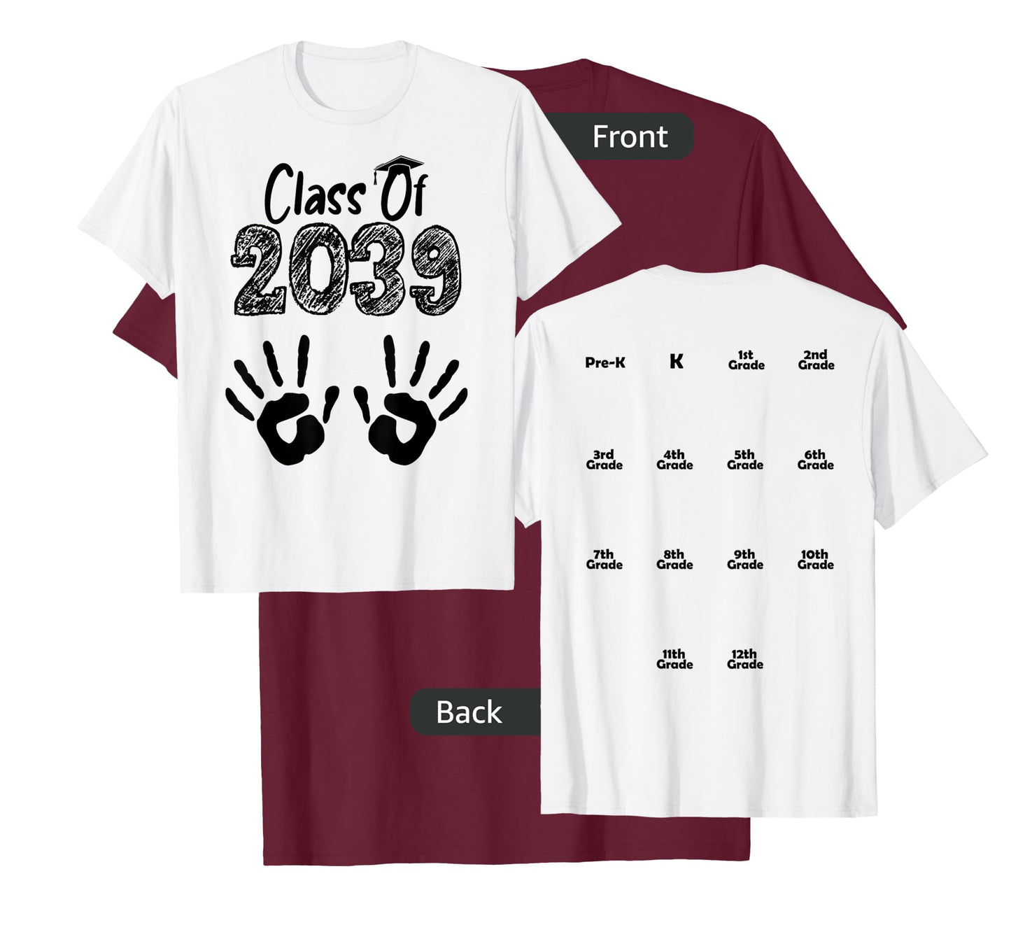 Class of 2039 Grow With Me Shirt Handprint On Back Pre-K T-Shirt