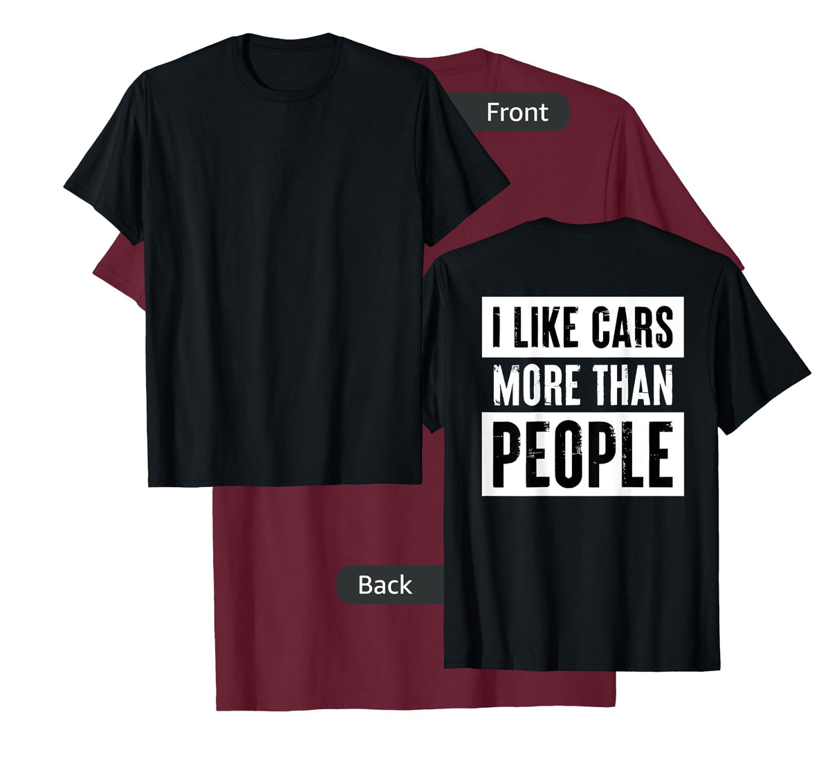 i like cars more than people T-Shirt