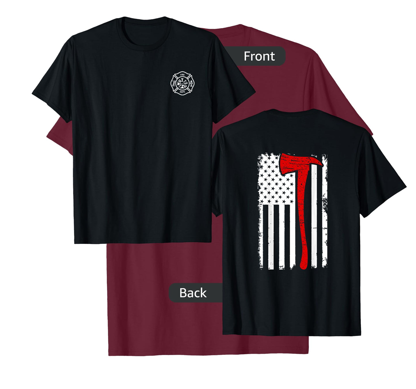 Thin Red Line Firefighter Fire Dept. Axe Design Patriotic T-Shirt