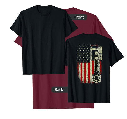 American Flag Piston Muscle Car Patriotic Vintage on back T-Shirt