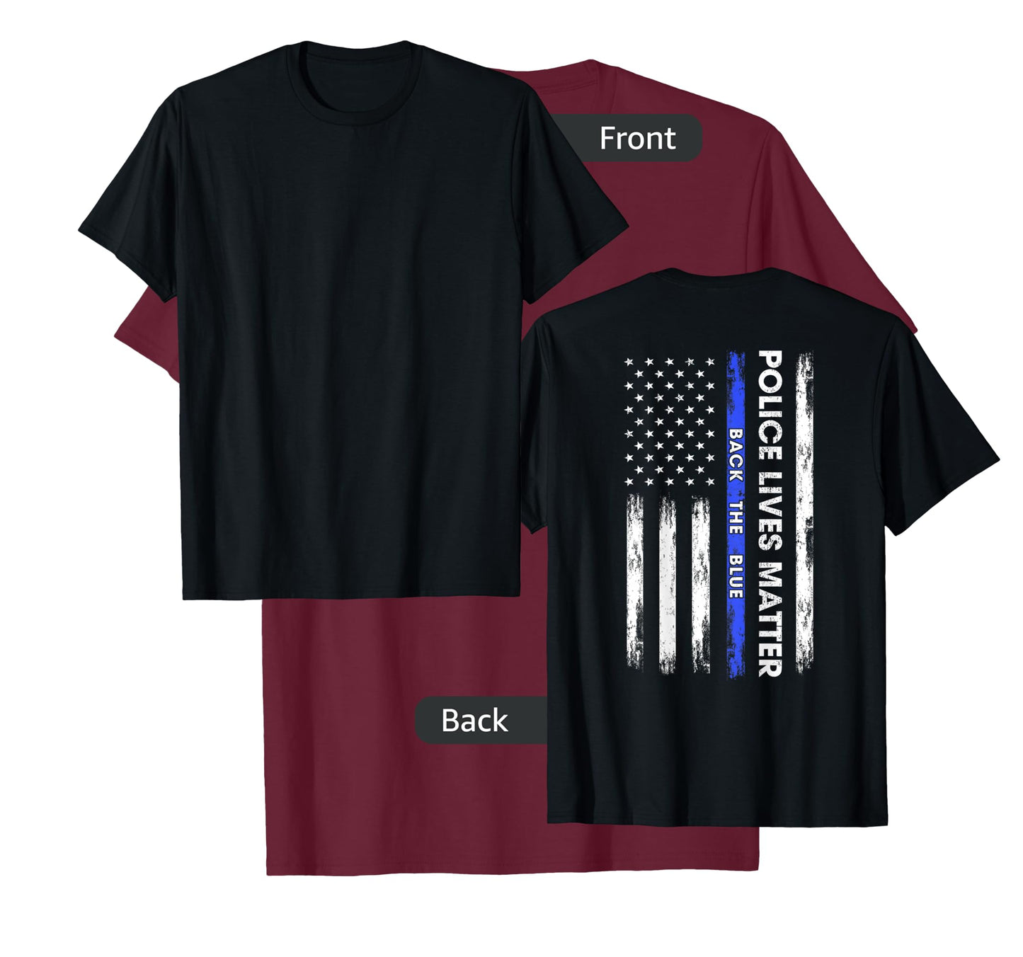 Back The Blue Thin Blue Line USA Flag Police Lives Matter T-Shirt