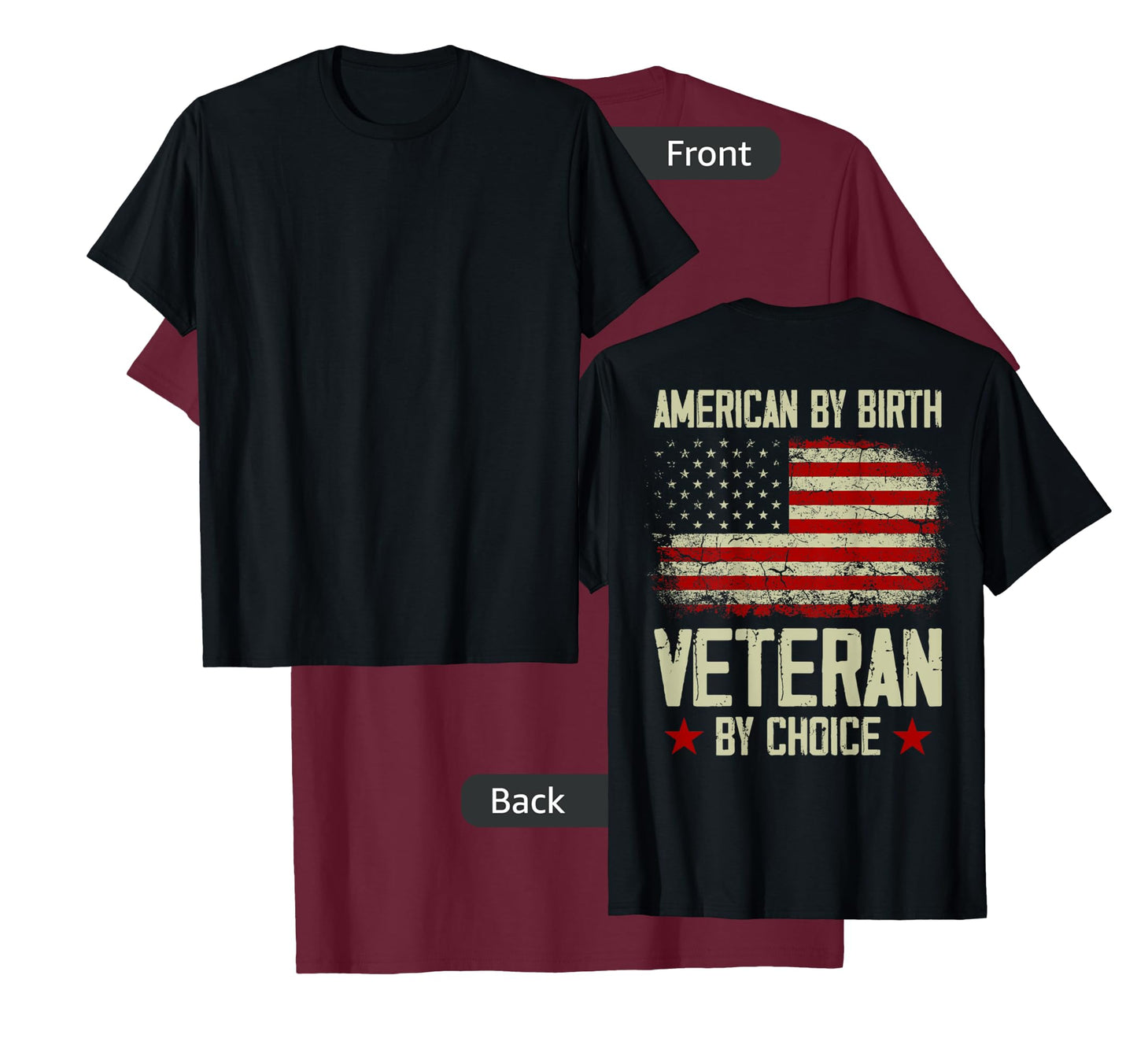 American By birth Veteran By Choice American Flag on back T-Shirt for Women Men