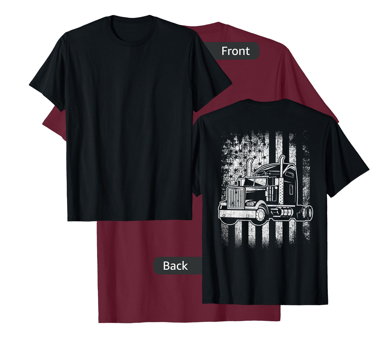 American Flag Big Rigs Semi Truck Driver Design On Back T-Shirt
