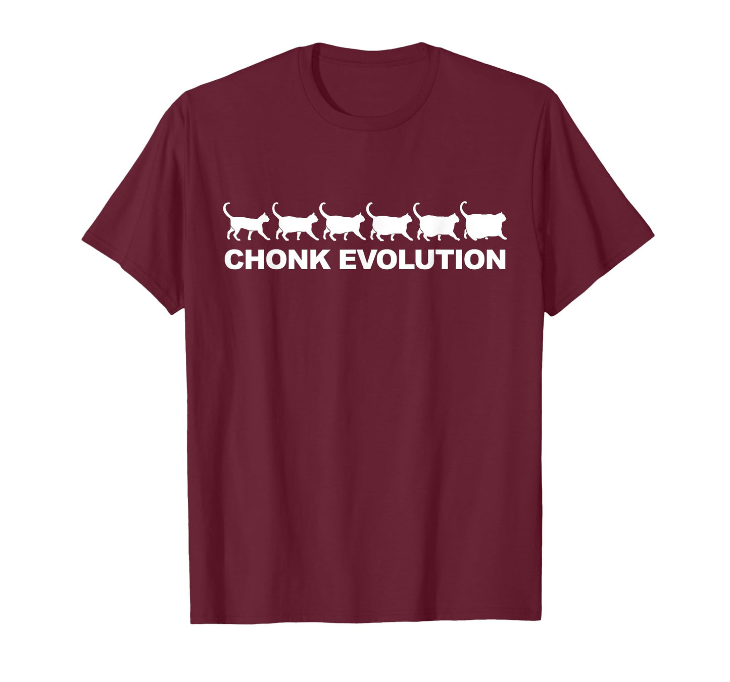 Funny Chonkers chunky cat Chonk Cat Evolution Men Women T-Shirt