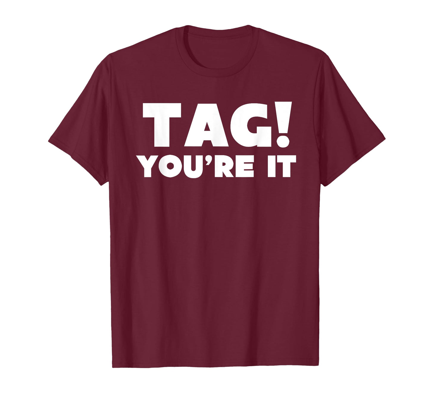 Fun Summer Tag You're It! Teacher Vacation T-Shirt T-Shirt for Men Women Girls Kids