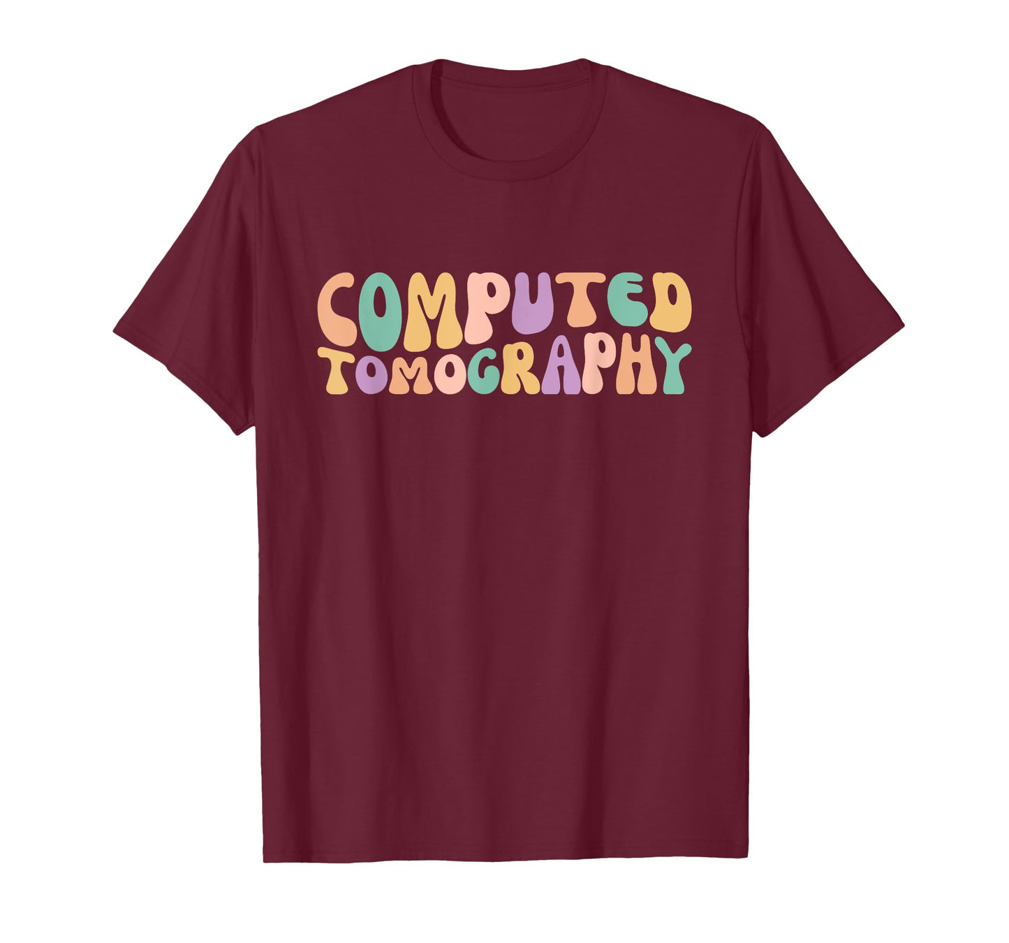 Computed Tomography CT Technologist CT Tech T-Shirt