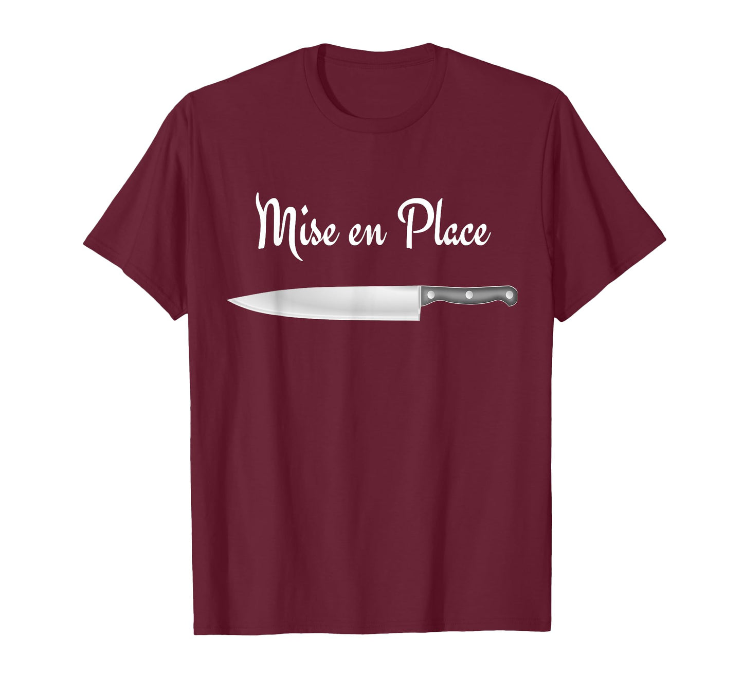 Chef Shirt Mise en Place T-Shirt