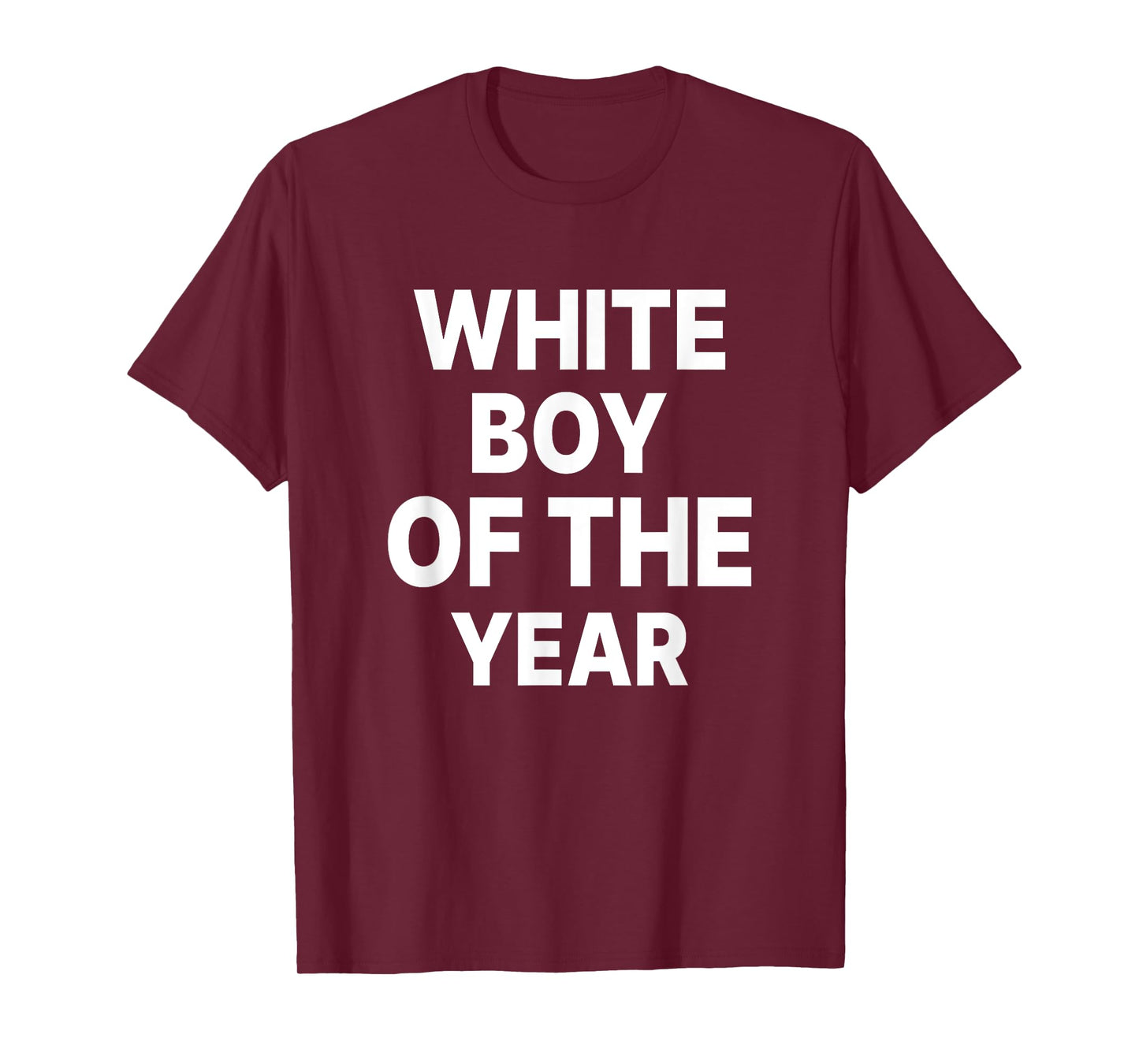 White Boy of The Year Funny T-Shirt