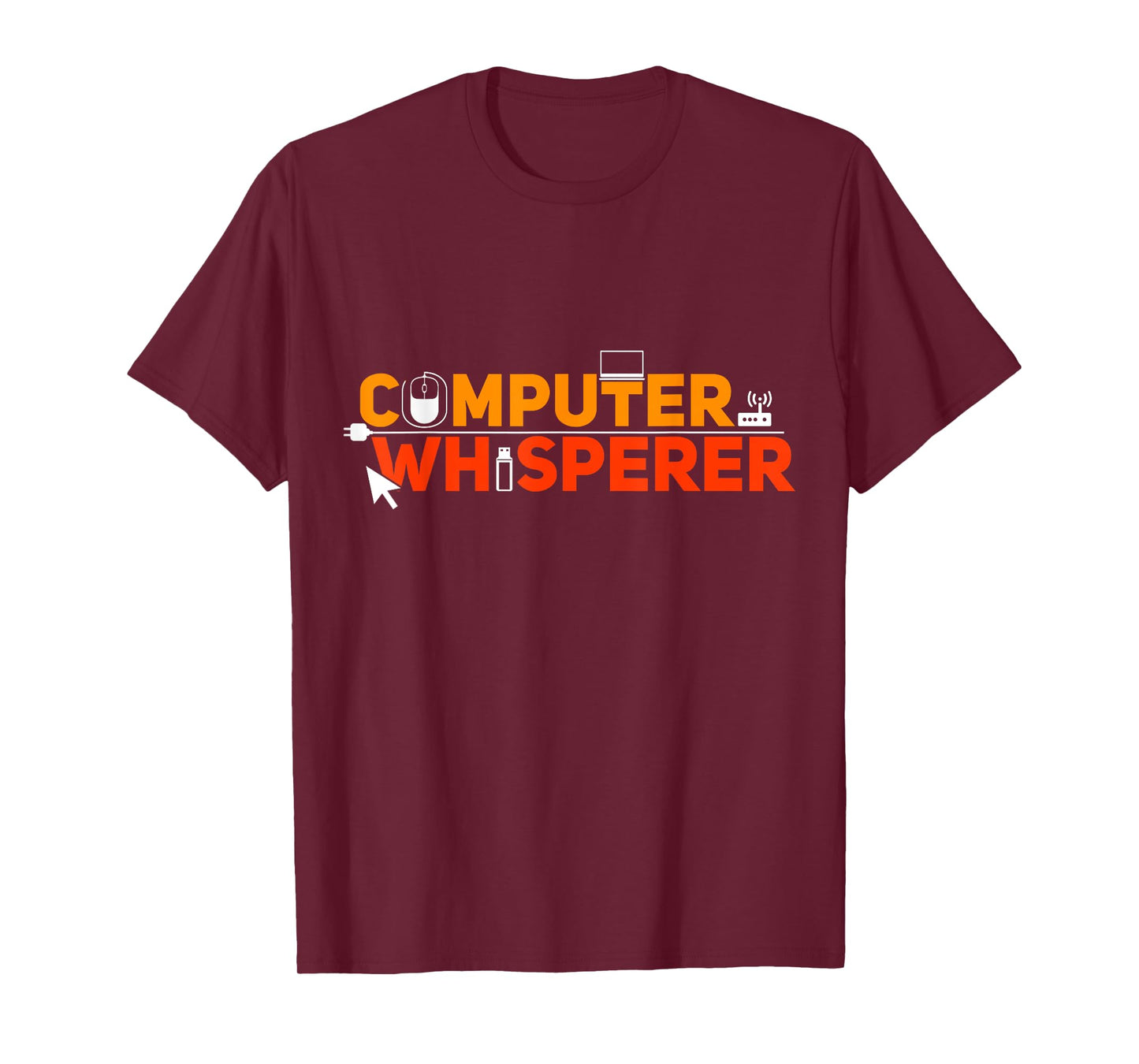 Computer Whisperer Funny IT Professional Nerd Geek Lovers T-Shirt