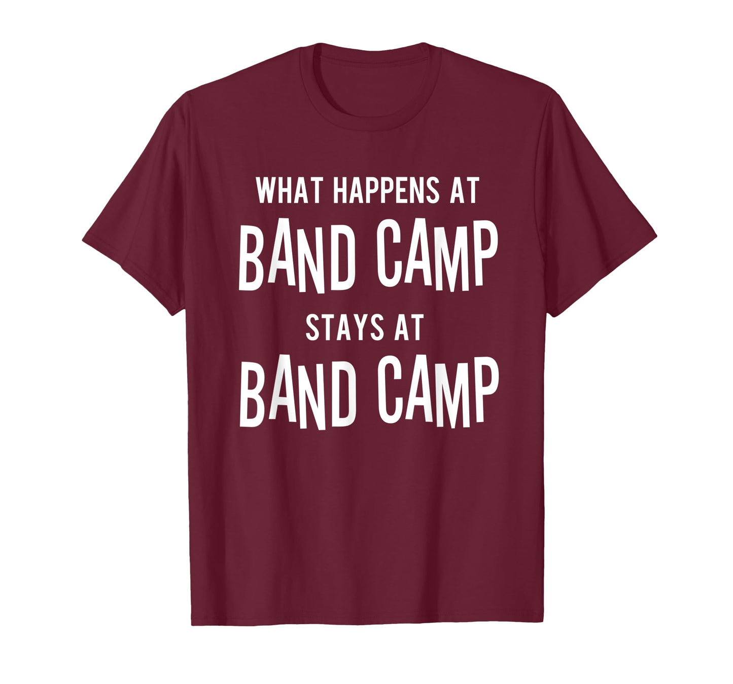 What Happens at Band Camp - Funny Marching Band Camp T-Shirt