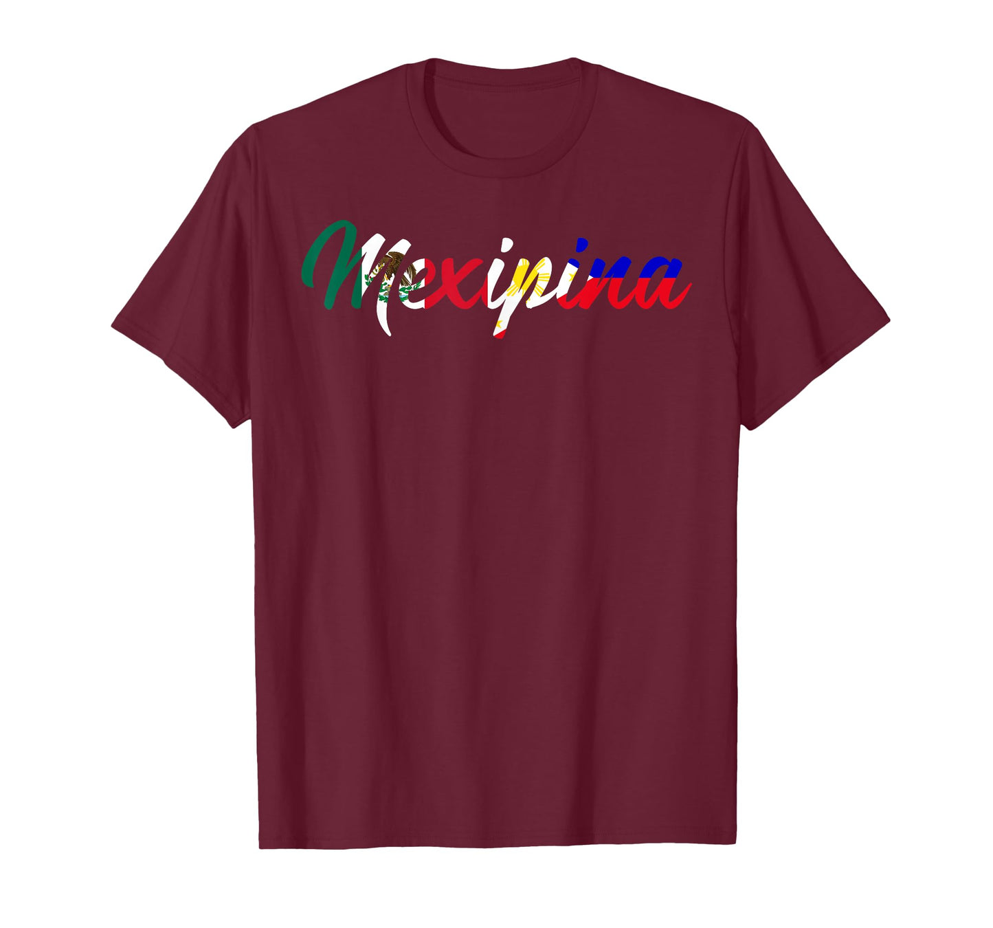 Half Filipino Half Mexican Mexipina T-Shirt