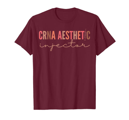 CRNA Aesthetic Nurse Injector Anesthetist Medspa T-Shirt