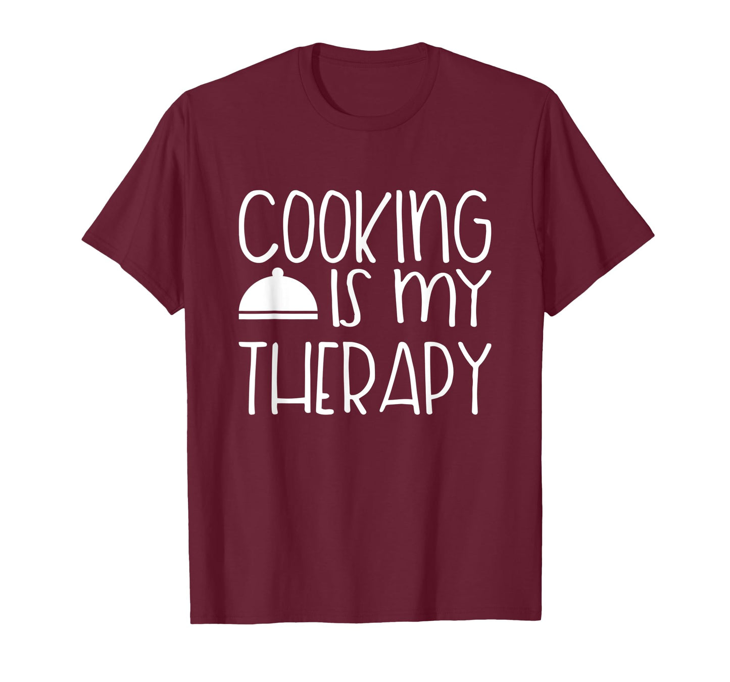 Cooking Is My Therapy - Culinary Chef Design T-Shirt
