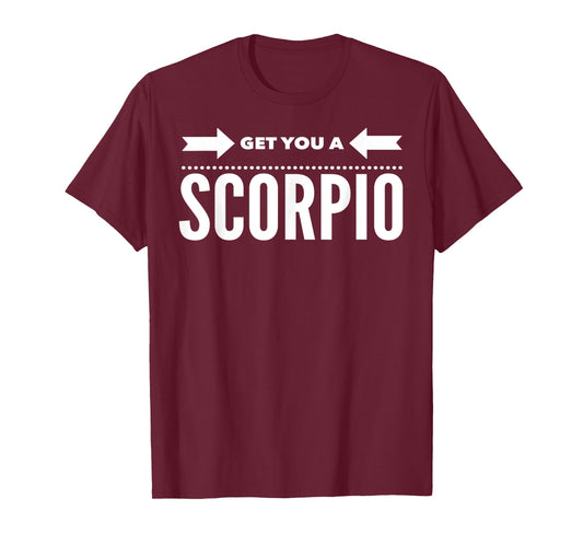 Scorpio Birthday October November Sign Get You A Scorpio T-Shirt