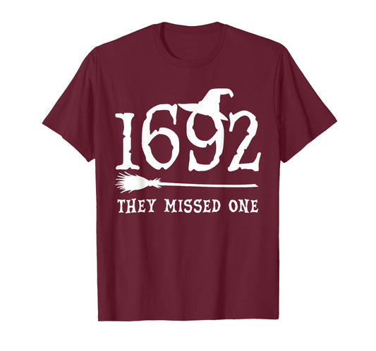 1692 They Missed One Halloween Feminist Witch Trials Womens T-Shirt