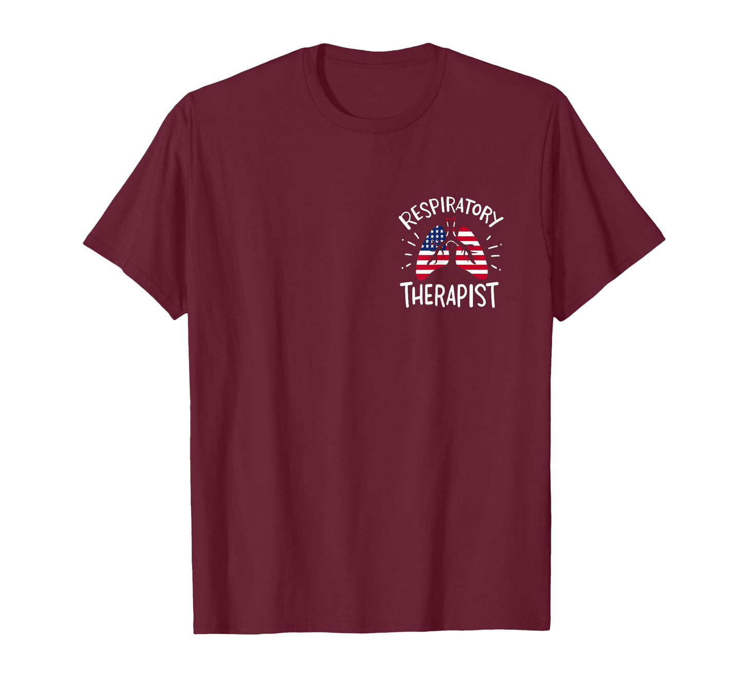 America Lung RT Respiratory Therapy Care Nurse and Doctor T-Shirt