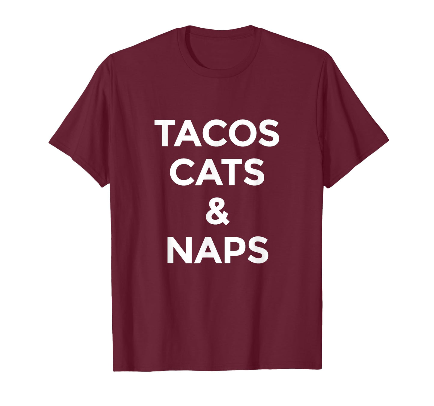 Tacos Cats and Naps T-Shirt for Mexican Food Lovers T-Shirt