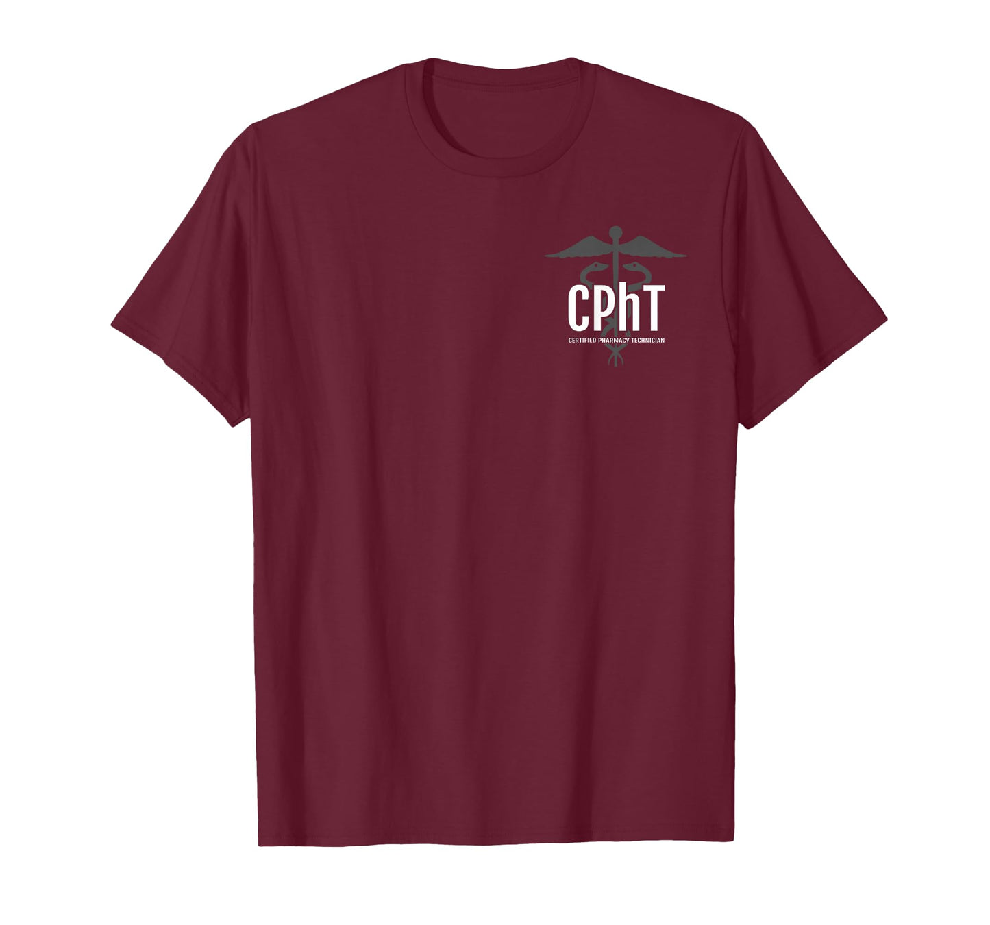 CPhT - Certified Pharmacy Technician Front/Back Professional T-Shirt