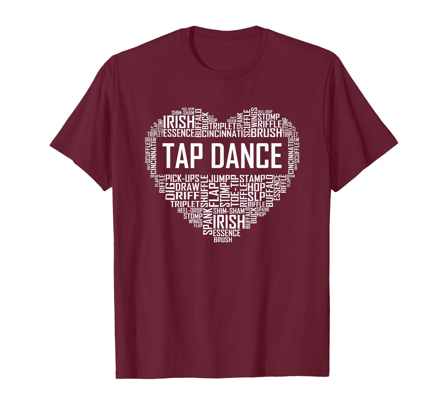 Tap Dance Heart Lover Gift Tap Dancer Gifts Dancing Teacher T-Shirt for Men Women Girls Kids