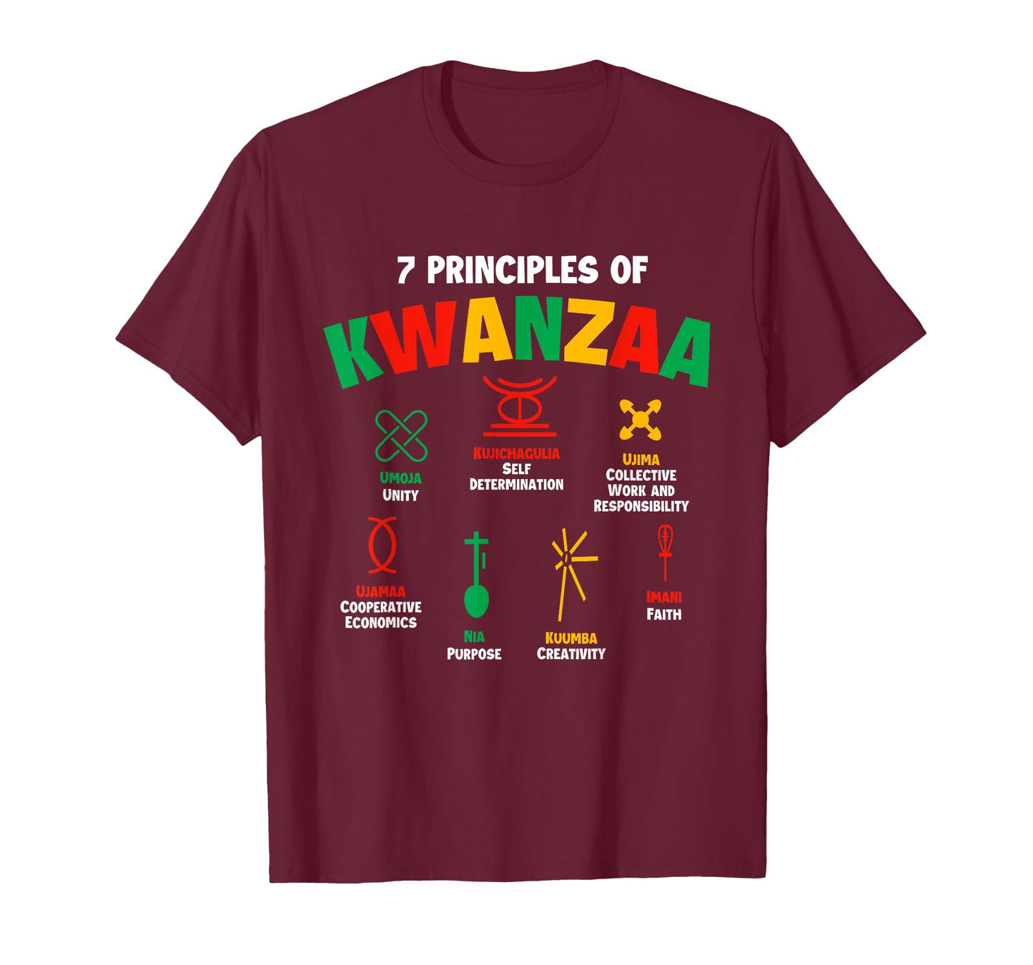 7 Principles of Kwanzaa - African American Heritage Festival T-Shirt
